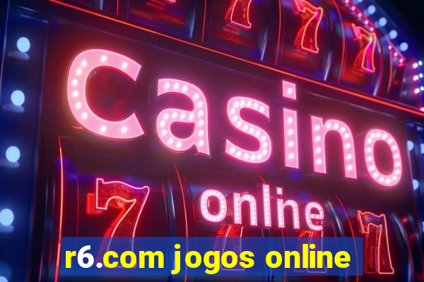 r6.com jogos online